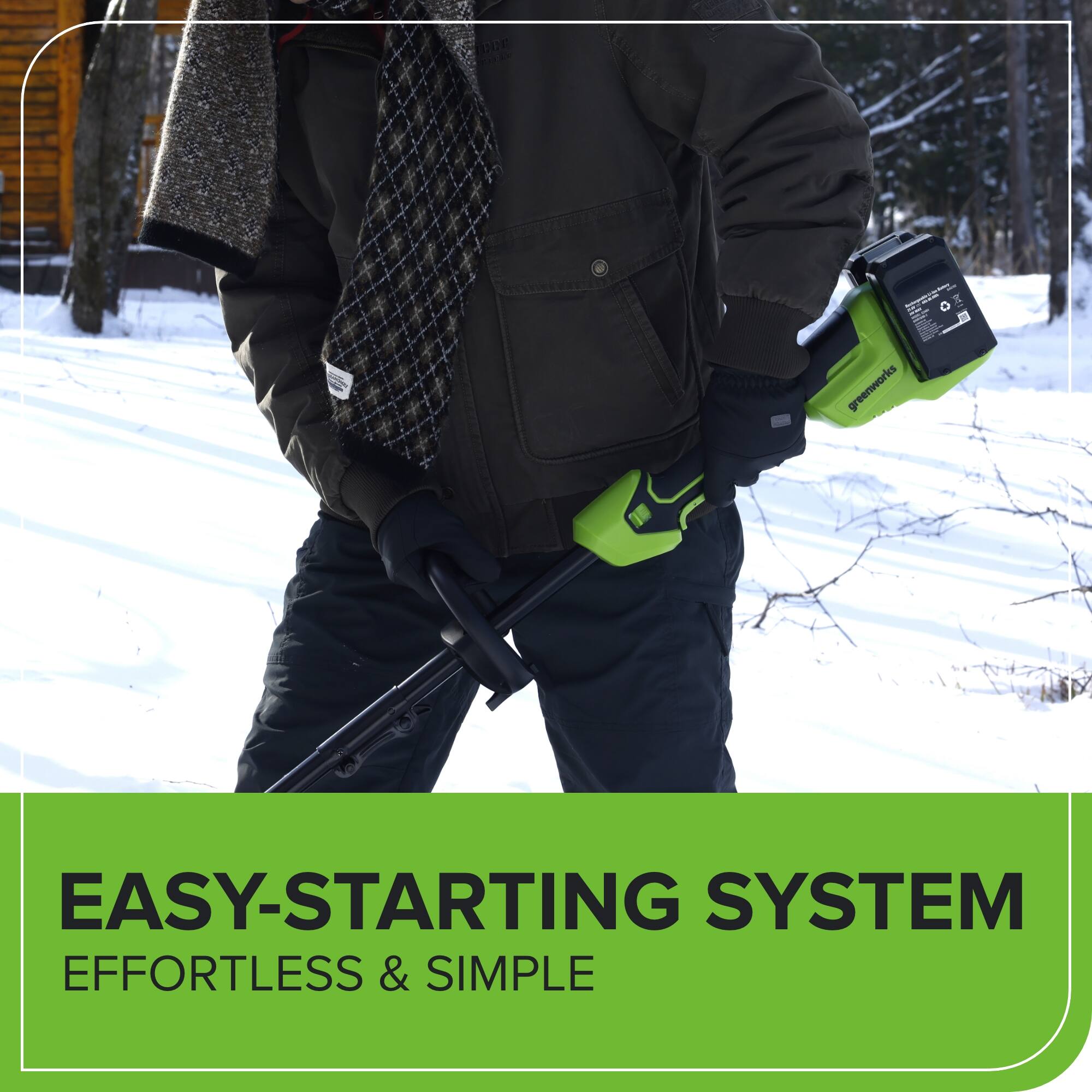 EASY-STARTING SYSTEM  
EFFORTLESS & SIMPLE