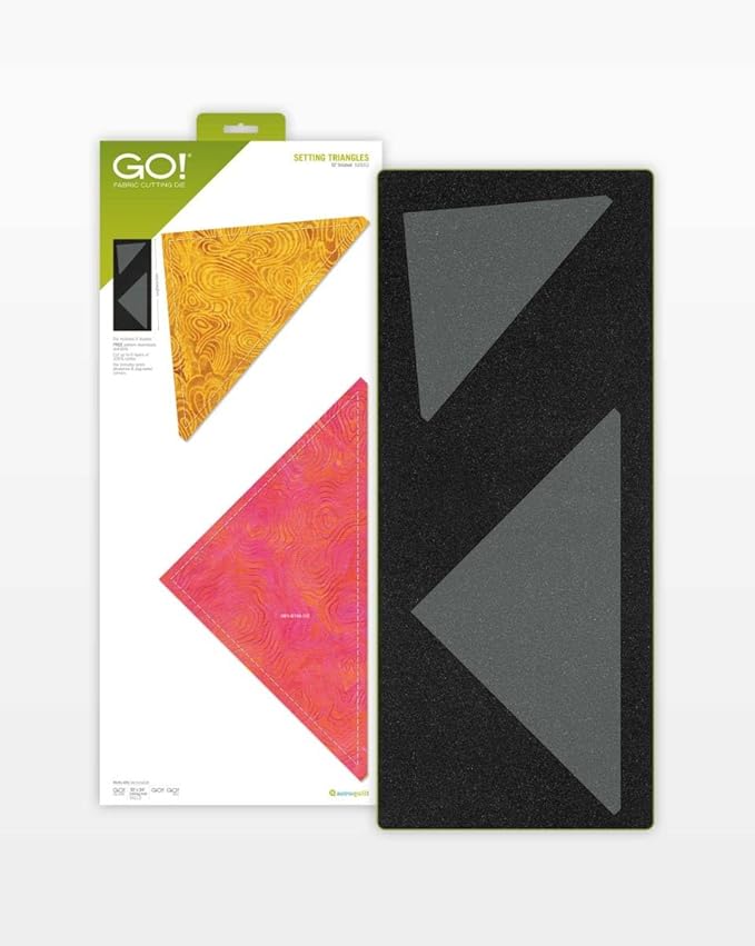 GO!  
FABRIC CUTTING DE  
SETTING TRIANGLES  
FOR GO! CUTTER  

GO!  
FABRIC CUTTING DE  
SETTING TRIANGLES  
FOR GO! CUTTER  

GO!  
FABRIC CUTTING DE  
SETTING TRIANGLES  
FOR GO! CUTTER