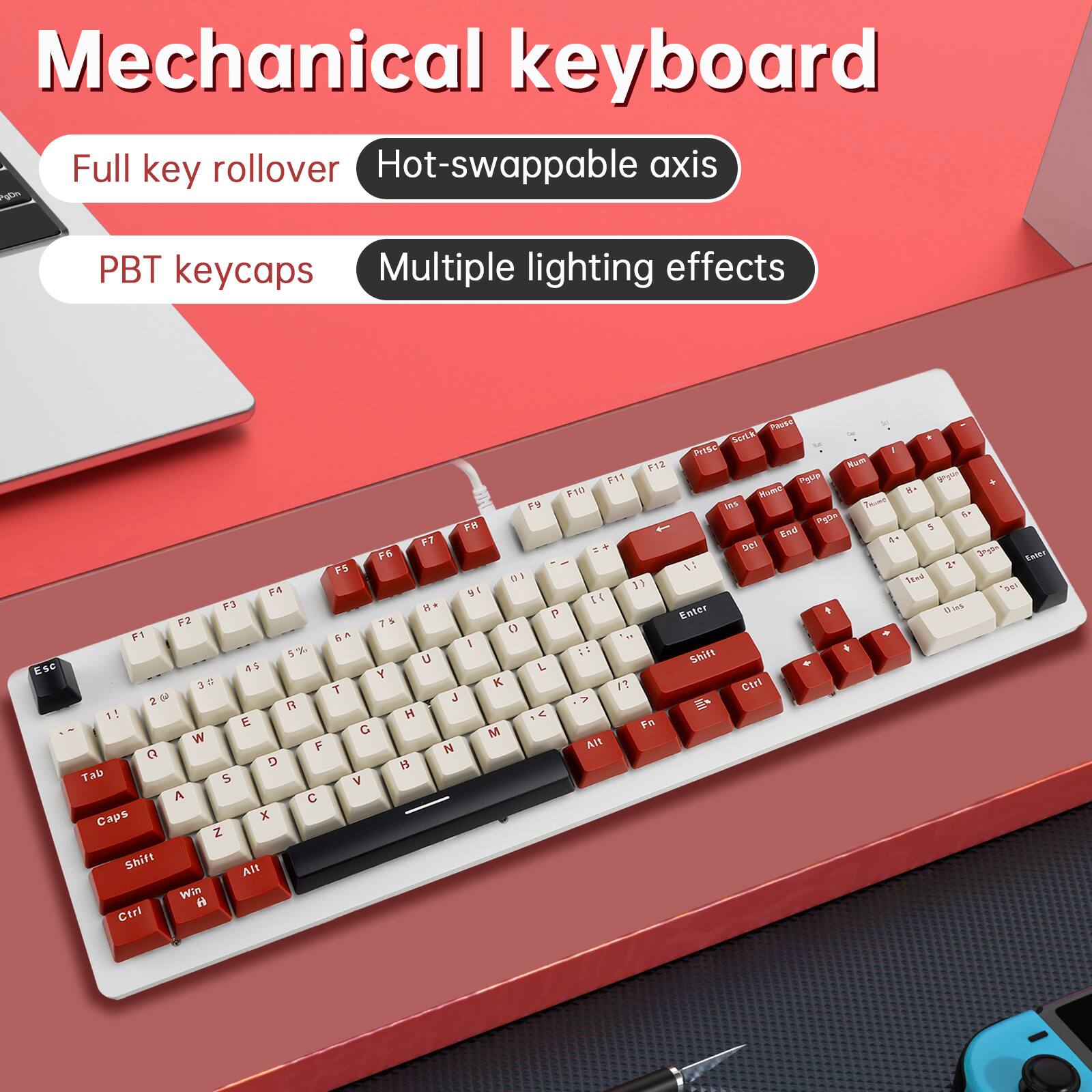Mechanical keyboard  
Full key rollover  
Hot-swappable axis  
PBT keycaps  
Multiple lighting effects
