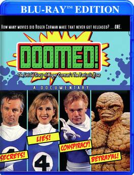 Doomed!: The Untold Story of Roger Corman's The Fantastic Four - BLU-RAY