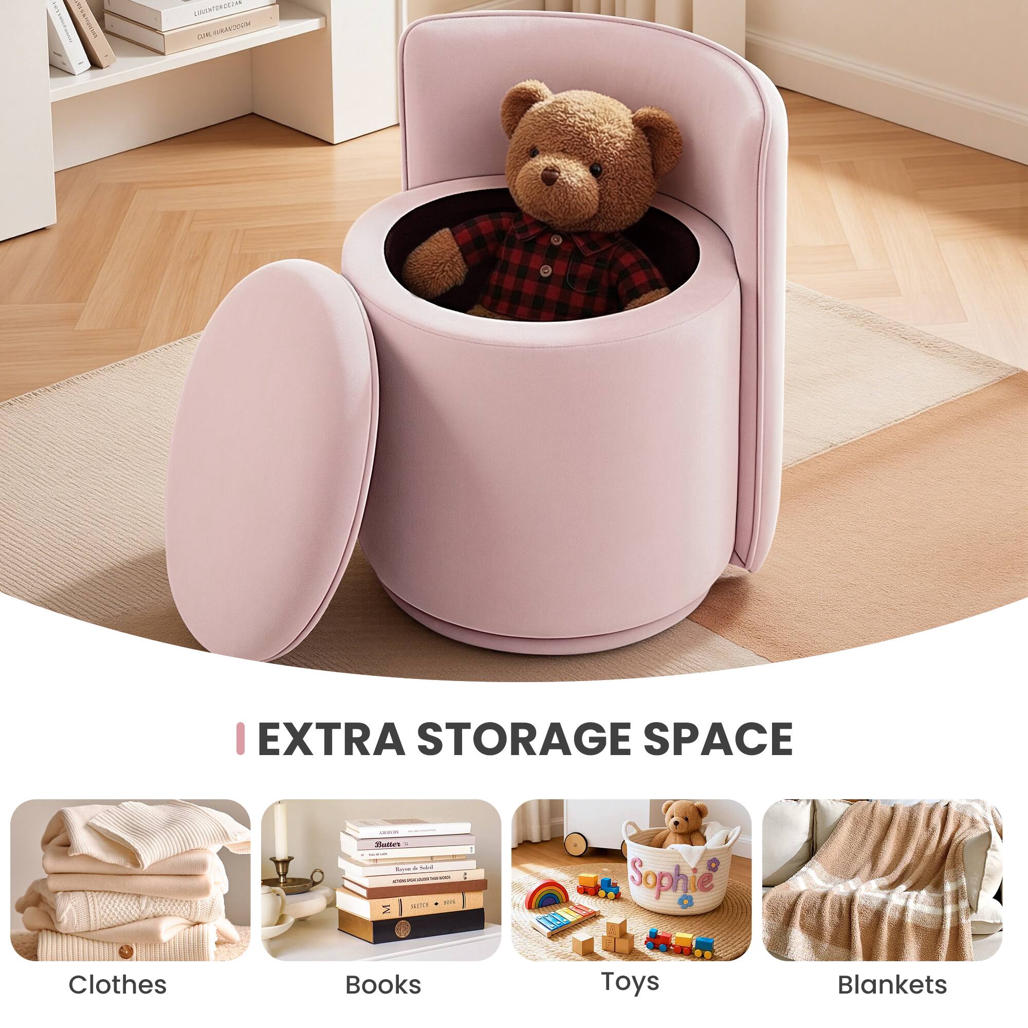 EXTRA STORAGE SPACE

- Clothes
- Books
- Toys
- Blankets