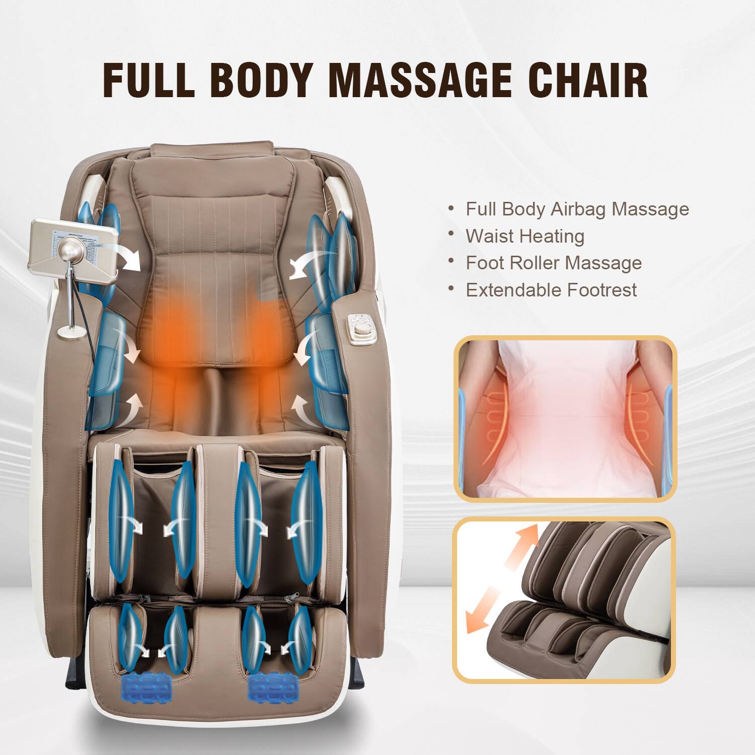 FULL BODY MASSAGE CHAIR

- Full Body Airbag Massage
- Waist Heating
- Foot Roller Massage
- Extendable Footrest