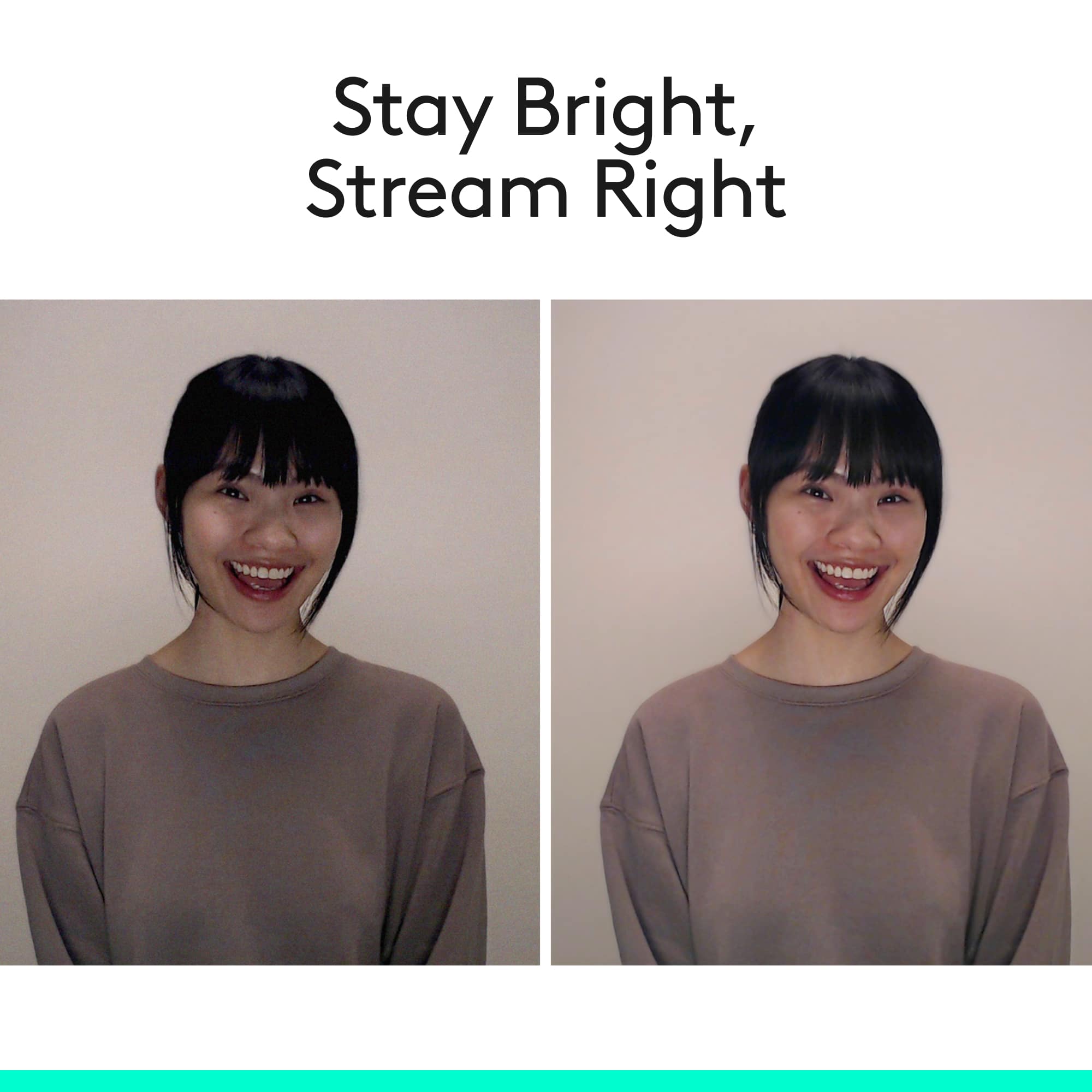 Stay Bright, Stream Right