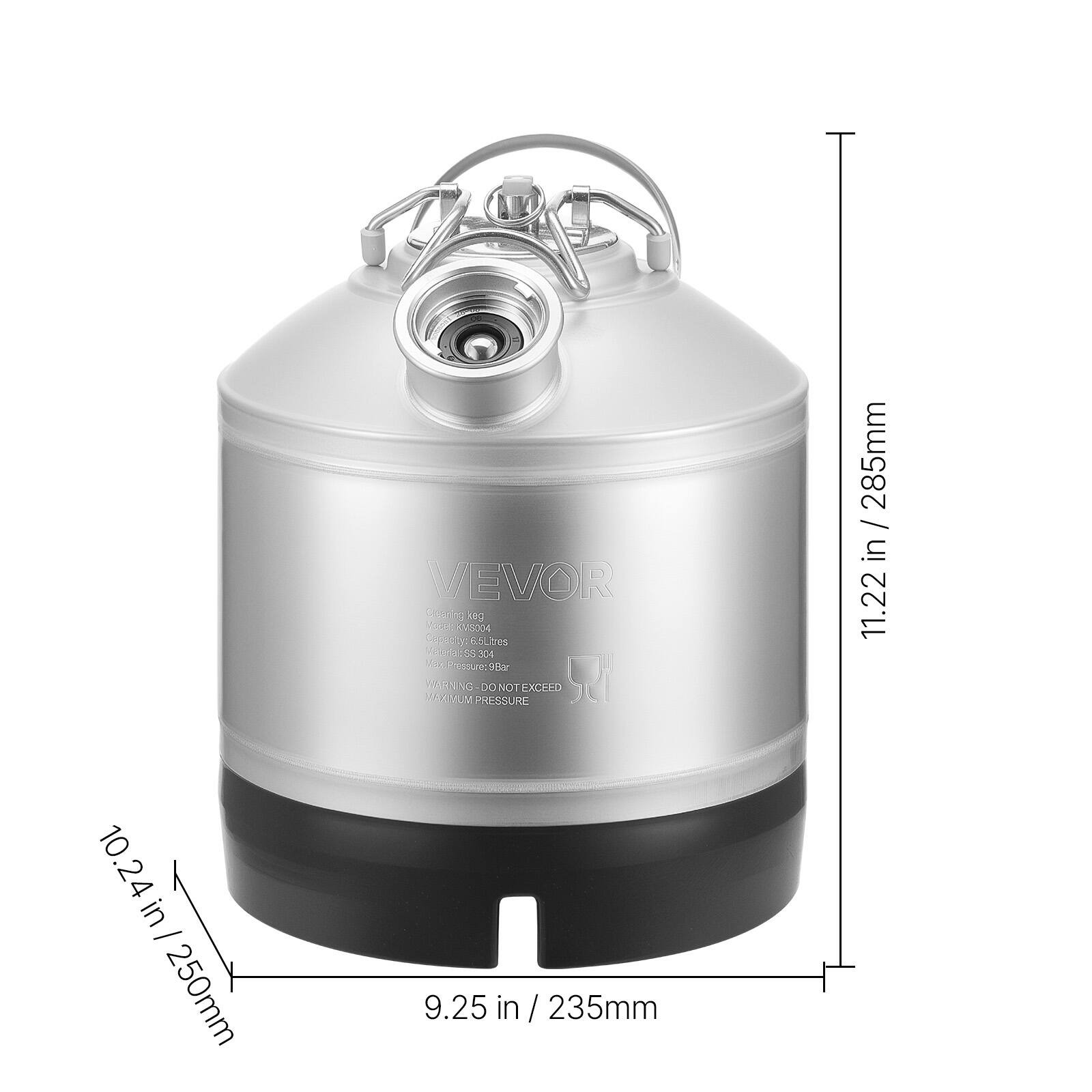10.24 in / 250mm  
VEVOR Dearing 18g Vodeo KNISO04 Lessage 6.5Lires Maras:304 Vay Presuro:98ar  
WARNING-DO NOT EXCEED MAXIMUM PRESSURE 9.25 in / 235mm  
11.22 in / 285mm