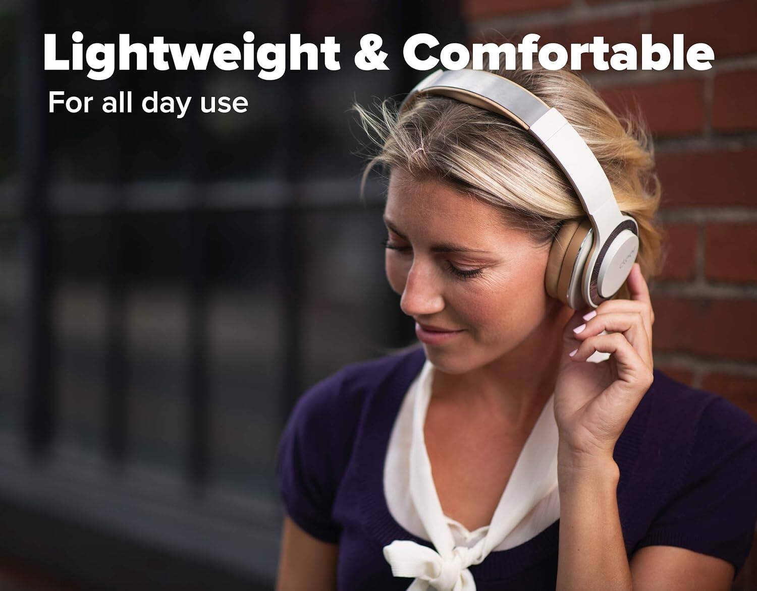 Lightweight & Comfortable

For all day use