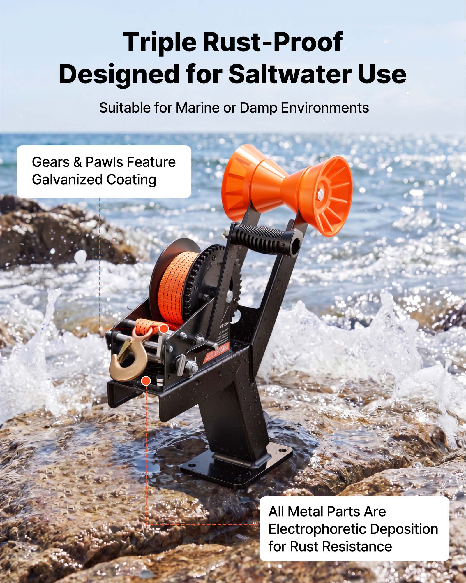 Triple Rust-Proof  
Designed for Saltwater Use  
Suitable for Marine or Damp Environments  

Gears & Pawls Feature Galvanized Coating  

All Metal Parts Are Electrophoretic Deposition for Rust Resistance