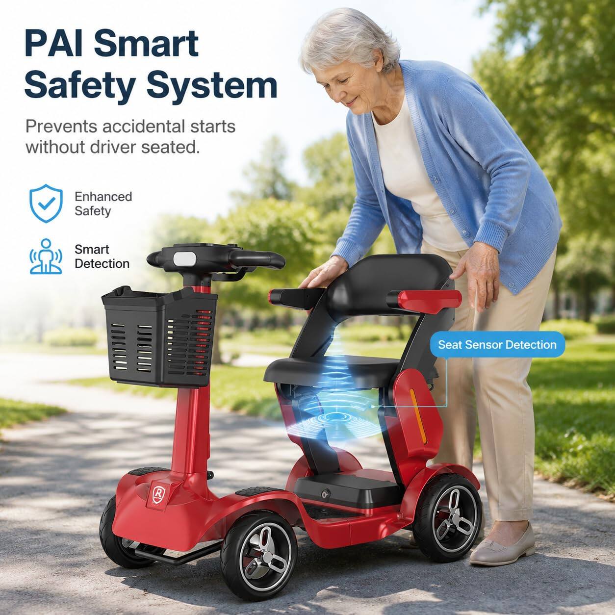 PAI Smart Safety System  
Prevents accidental starts without driver seated.  
Enhanced Safety  
Smart Detection  
Seat Sensor Detection