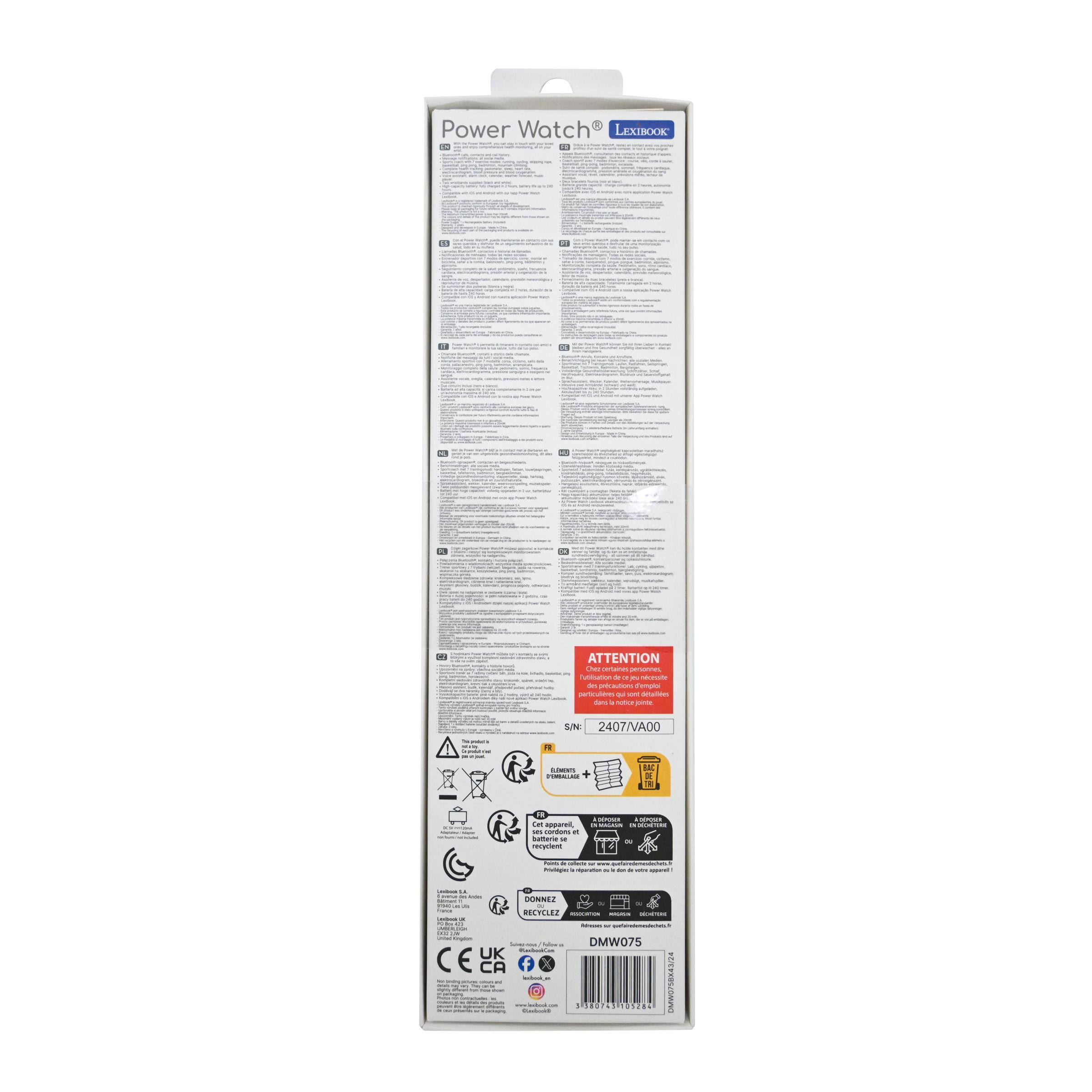 Power Watch LEXBOOK  
I 9  
- ATTENTION  
- - - - - - - -  
F  
pertcalons  
- - A I - - -  
S/N 2407/VAD0  
COMT - d6  
- - - - - - - -  
epiens :  
: : - I - -  
ONNE REETELEZ : CE UK CA |  
DMW075  
20d 159242  
UEREBLGNUG