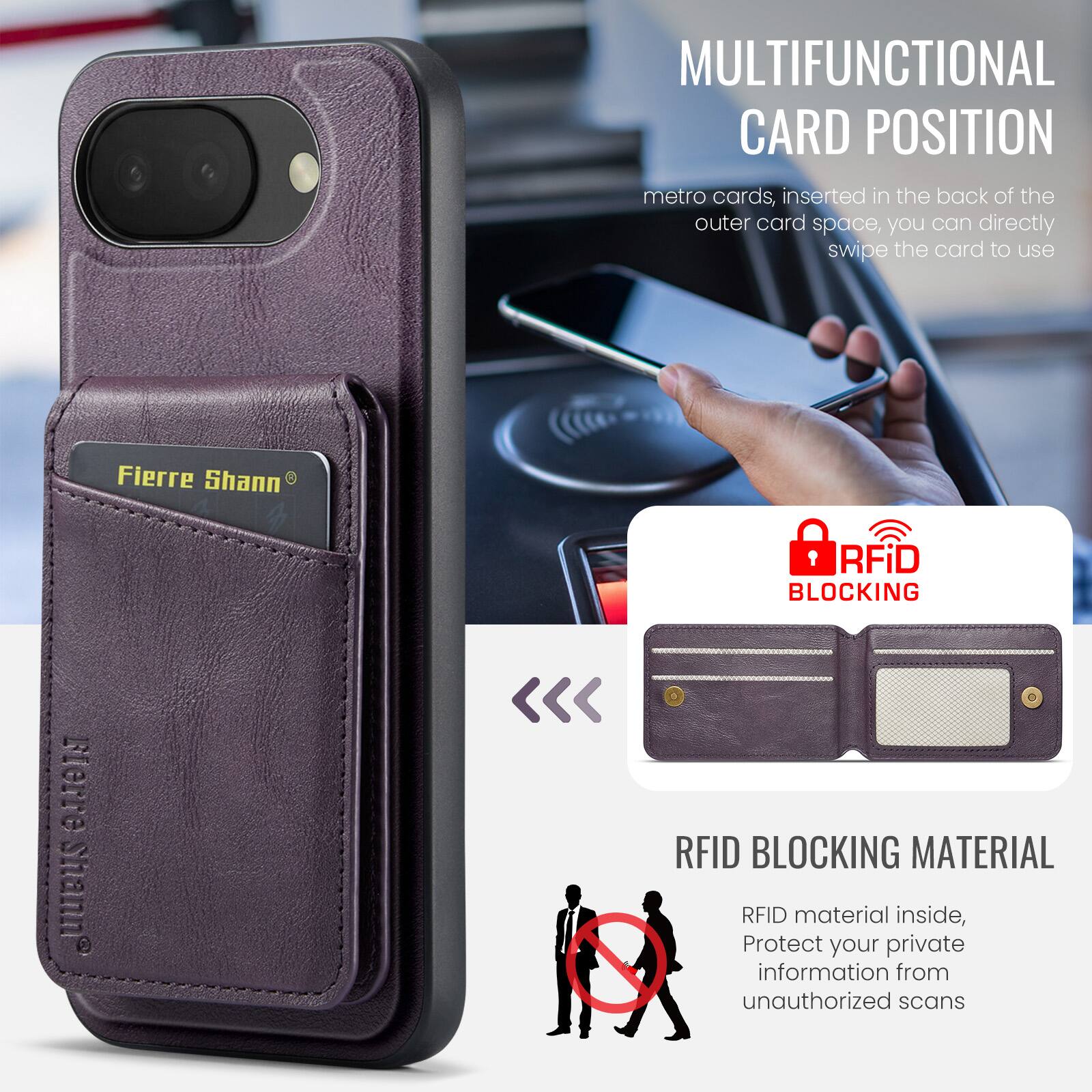 MULTIFUNCTIONAL CARD POSITION

Metro cards, inserted in the back of the outer card space, you can directly swipe the card to use.

RFID BLOCKING

RFID BLOCKING MATERIAL

RFID material inside, protect your private information from unauthorized scans.