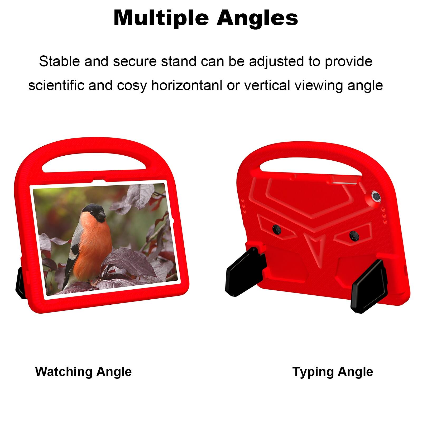 Multiple Angles

Stable and secure stand can be adjusted to provide scientific and cosy horizontal or vertical viewing angle

Watching Angle

Typing Angle