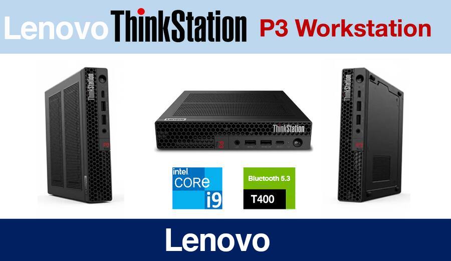 Lenovo ThinkStation P3 Workstation  
Intel Core i9  
Bluetooth 5.3  
T400