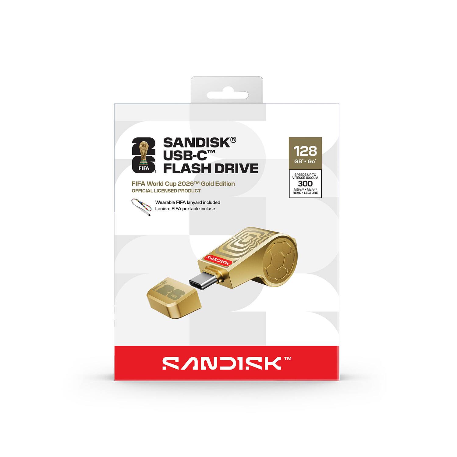 SANDISK USB-C™ FLASH DRIVE  
FIFA World Cup 2026™ Gold Edition  
OFFICIAL LICENSED PRODUCT  

128 GB  
SPEEDS UP TO 300 MB/s*  
VITESSE JUSQU'A 300 Mo/s**  
READ • LECTURE  

Wearable FIFA lanyard included  
Lanière FIFA portable incluse  

SANDISK™