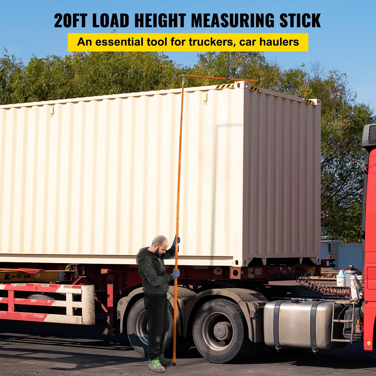 20FT LOAD HEIGHT MEASURING STICK  
An essential tool for truckers, car haulers