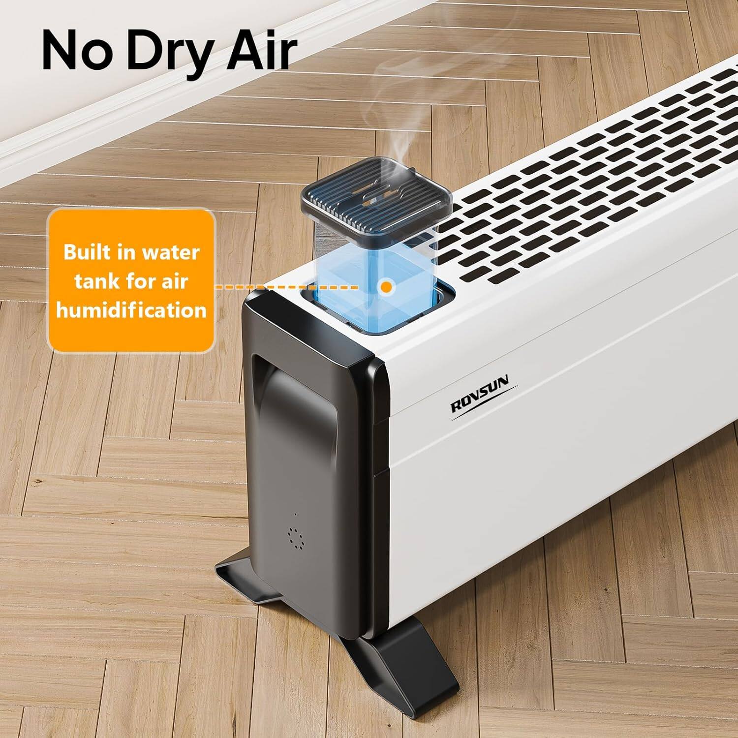 No Dry Air

Built in water tank for air humidification

ROVSUN