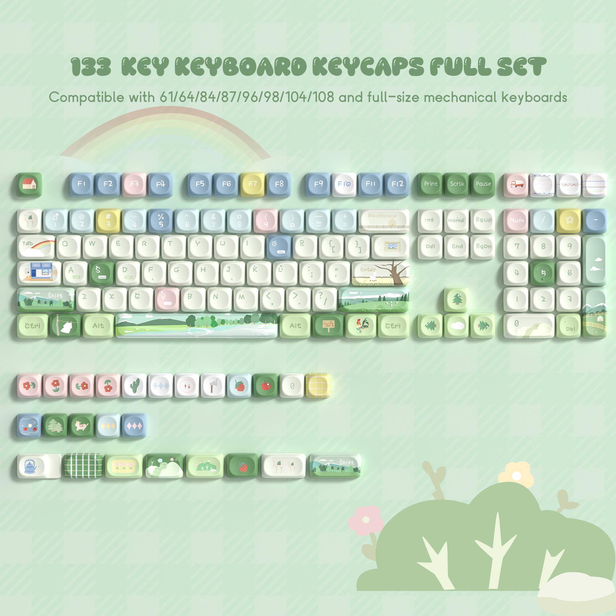 133 KEY KEYBOARD KEYCAPS FULL SET Compatible with 61/64/84/87/96/98/104/108 and full-size mechanical keyboards

F1 F2 F3 F4 F5 F6 F7 F8 F9 F10 F11 F12 Print Scrik Pause Backspace Ins Home PgUp Num / Tab Q W E R T Y U I O P [ ] { } 1 2 3 4 5 6 7 8 9 0 - = + Del End PgDn 7 8 9 4 5 6 1 2 3 A S D F G H J K L ; ' Alt Alt C 0 + OE 1 0 Snire