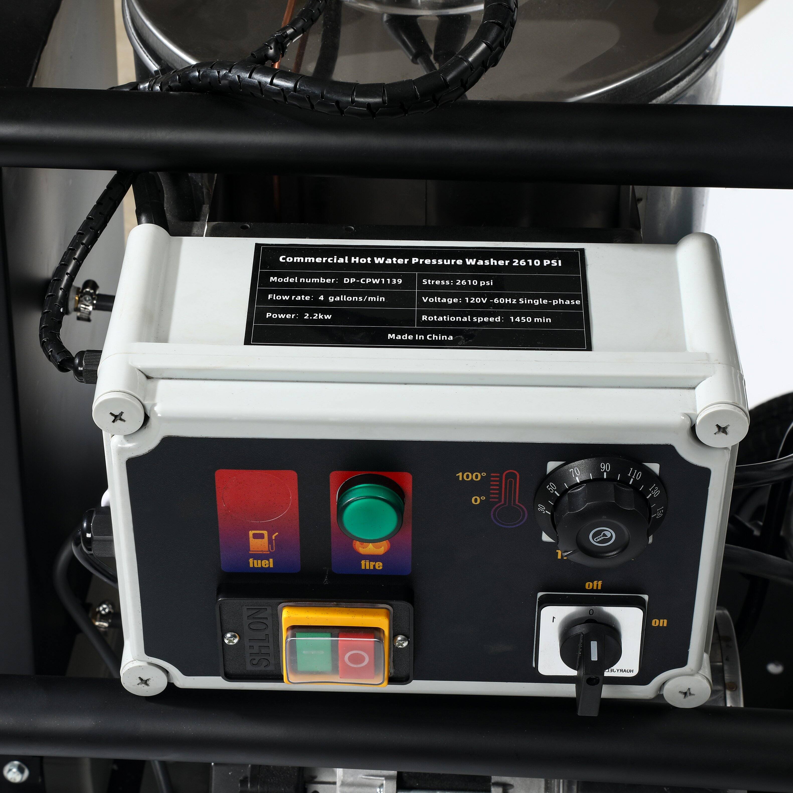 Commercial Hot Water Pressure Washer 2610 PSI  
Model number: DP-CPW113  
Flow rate: 4 gallons/min  
Power: 2.2kw  
Voltage: 120V - 60Hz Single-phase  
Rotational speed: 1450 min  
Made in China  

Fuel  
Fire  

Off  
On