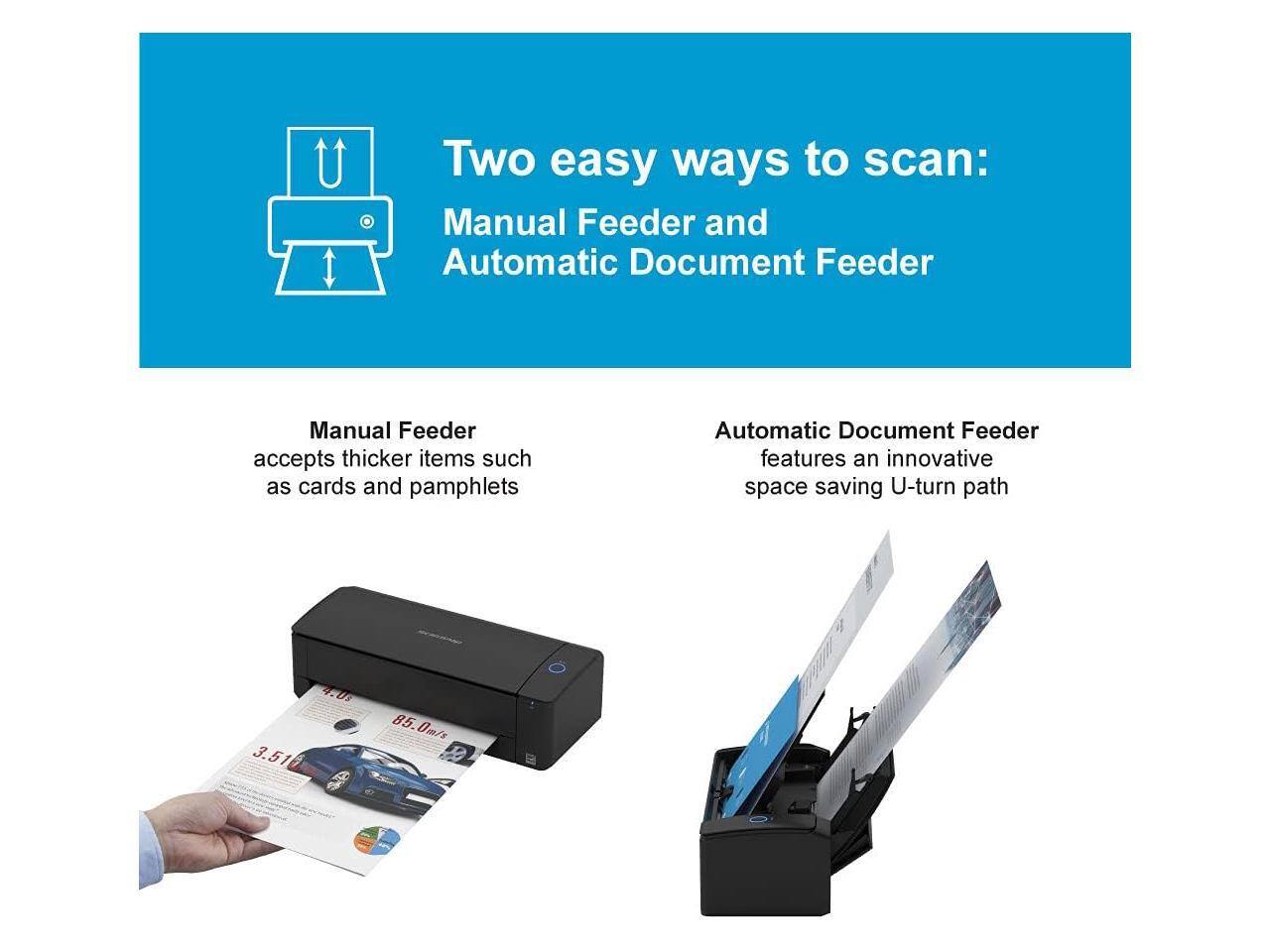 Two easy ways to scan: Manual Feeder and Automatic Document Feeder

Manual Feeder accepts thicker items such as cards and pamphlets

Automatic Document Feeder features an innovative space-saving U-turn path