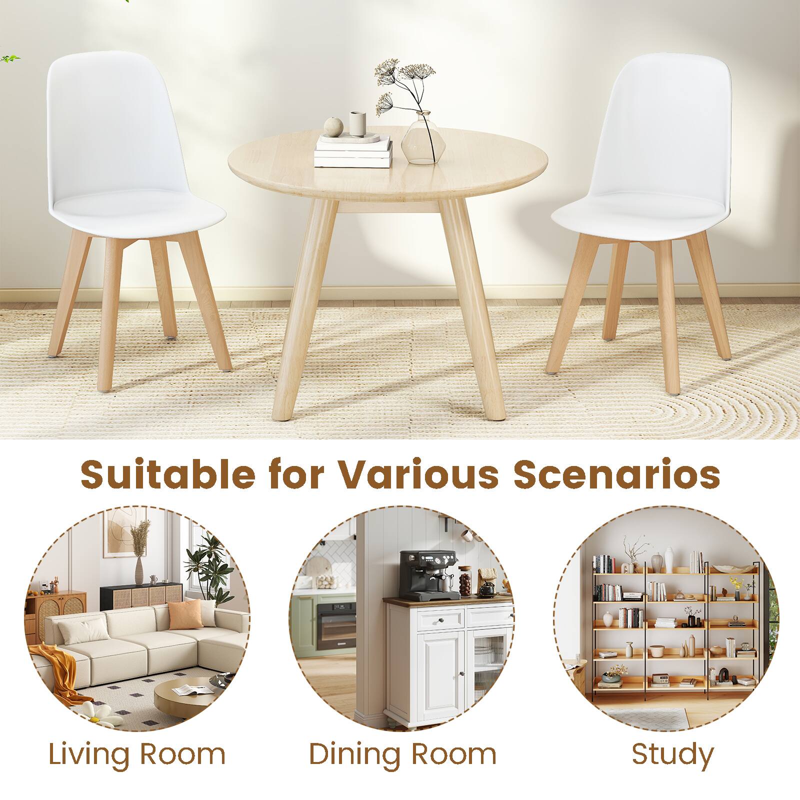Suitable for Various Scenarios

Living Room  
Dining Room  
Study