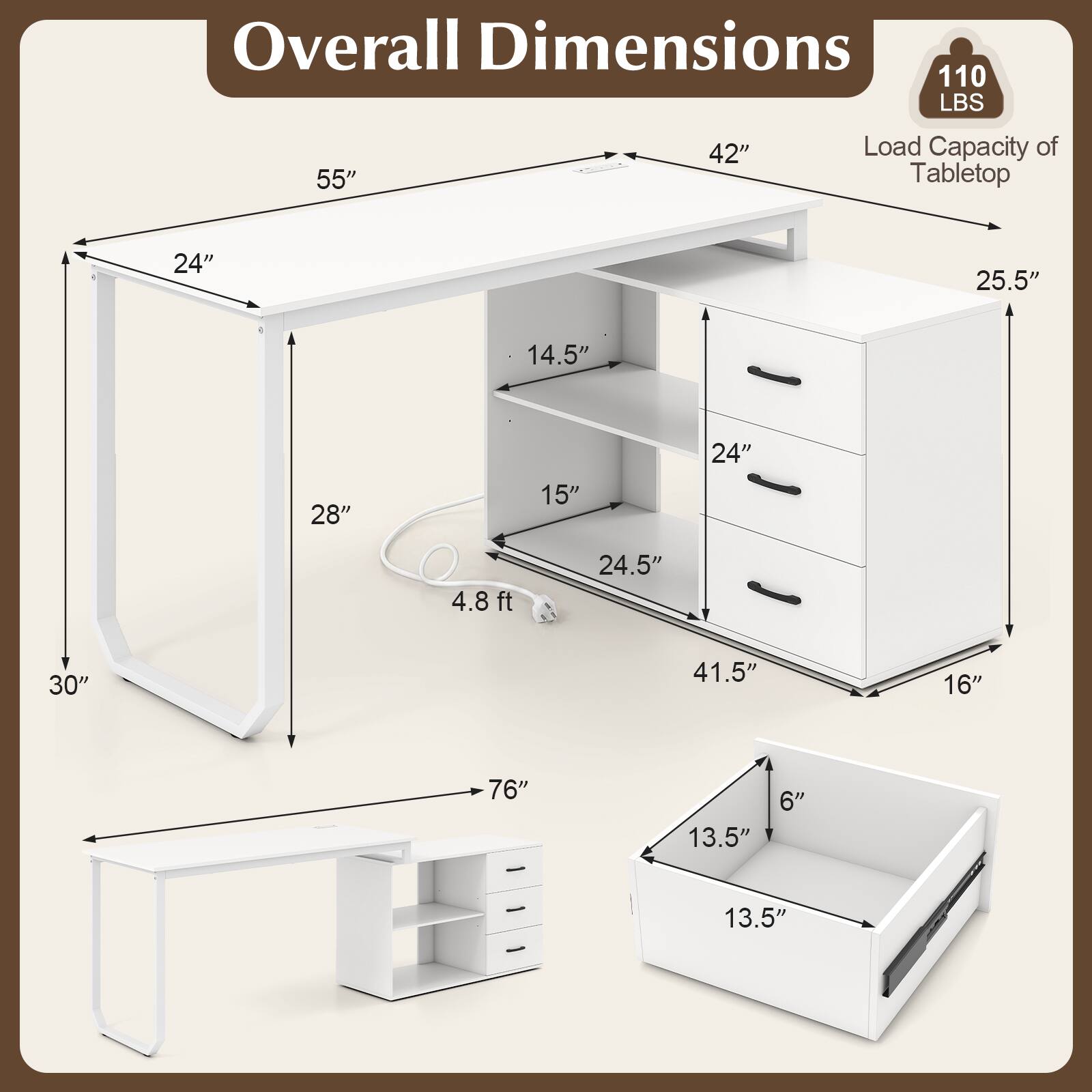 Overall Dimensions
110 LBS

55"
42"
24"
25.5"
14.5"
24"
28"
15"
4.8ft
24.5"
30"
41.5"
16"
76"
13.5"
6"
13.5"