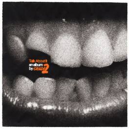 Grade 2 - Talk About It - VINYL LP