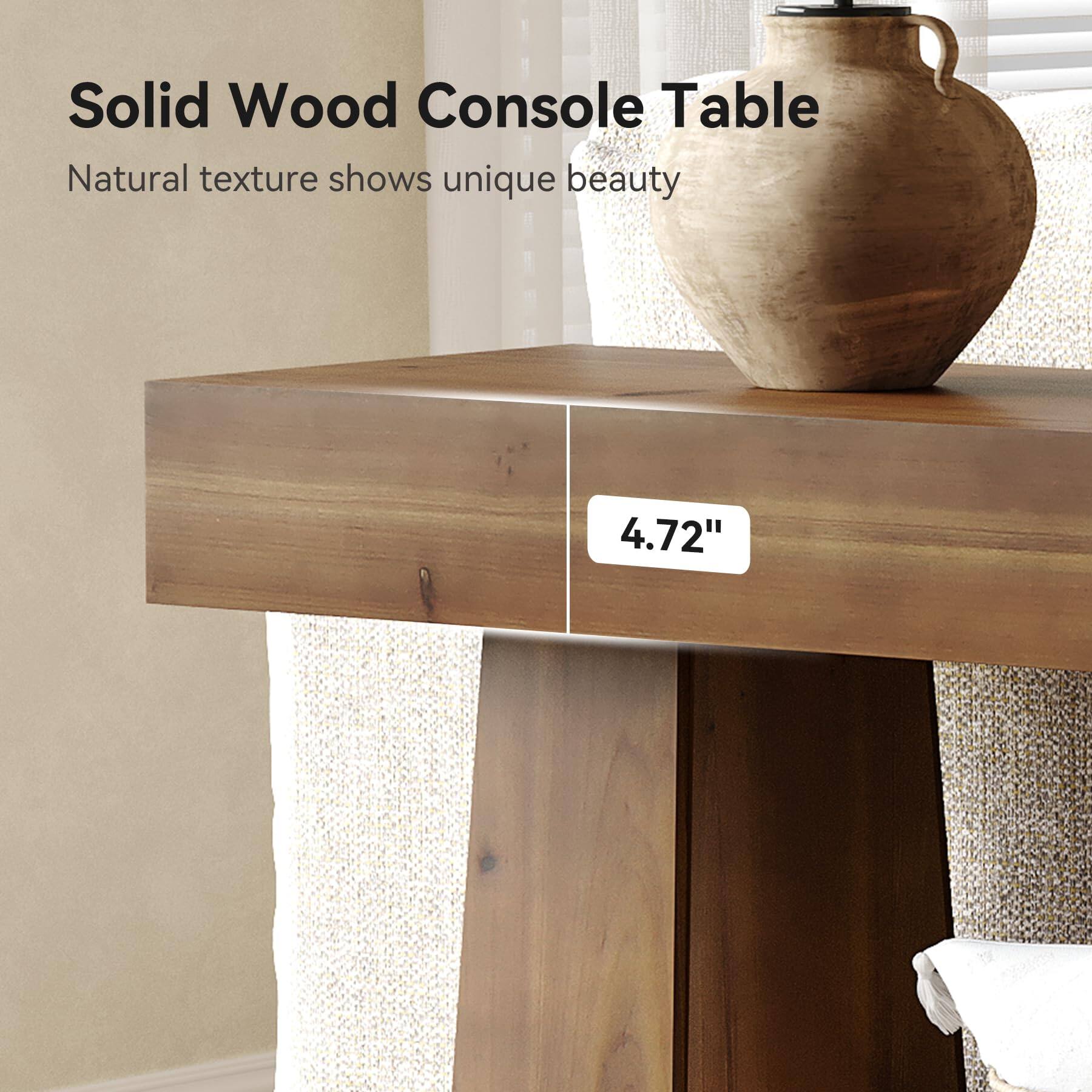 Solid Wood Console Table  
Natural texture shows unique beauty  
4.72"