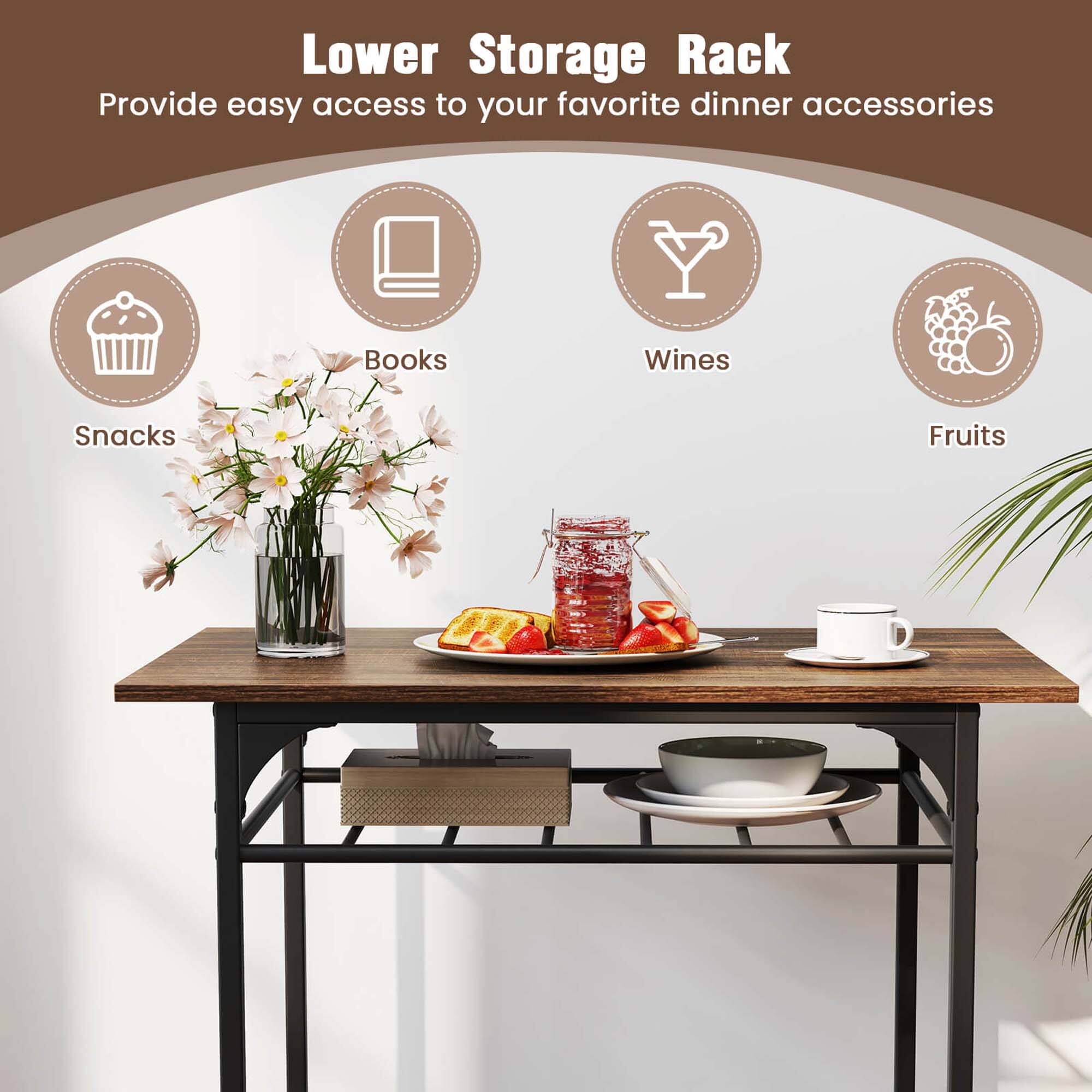 Lower Storage Rack
Provide easy access to your favorite dinner accessories
Books
Wines
Snacks
Fruits