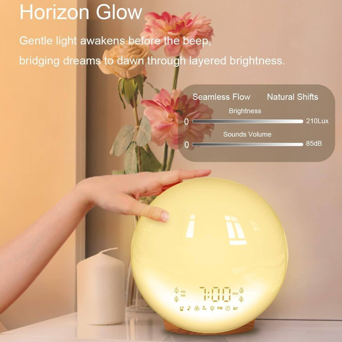 Horizon Glow  
Gentle light awakens before the beep, bridging dreams to dawn through layered brightness.  

Seamless Flow  
Natural Shifts  
Brightness: 210Lux  
Sounds Volume: 85dB  

PM 100 MIN AM 1  
Zg F FM BT