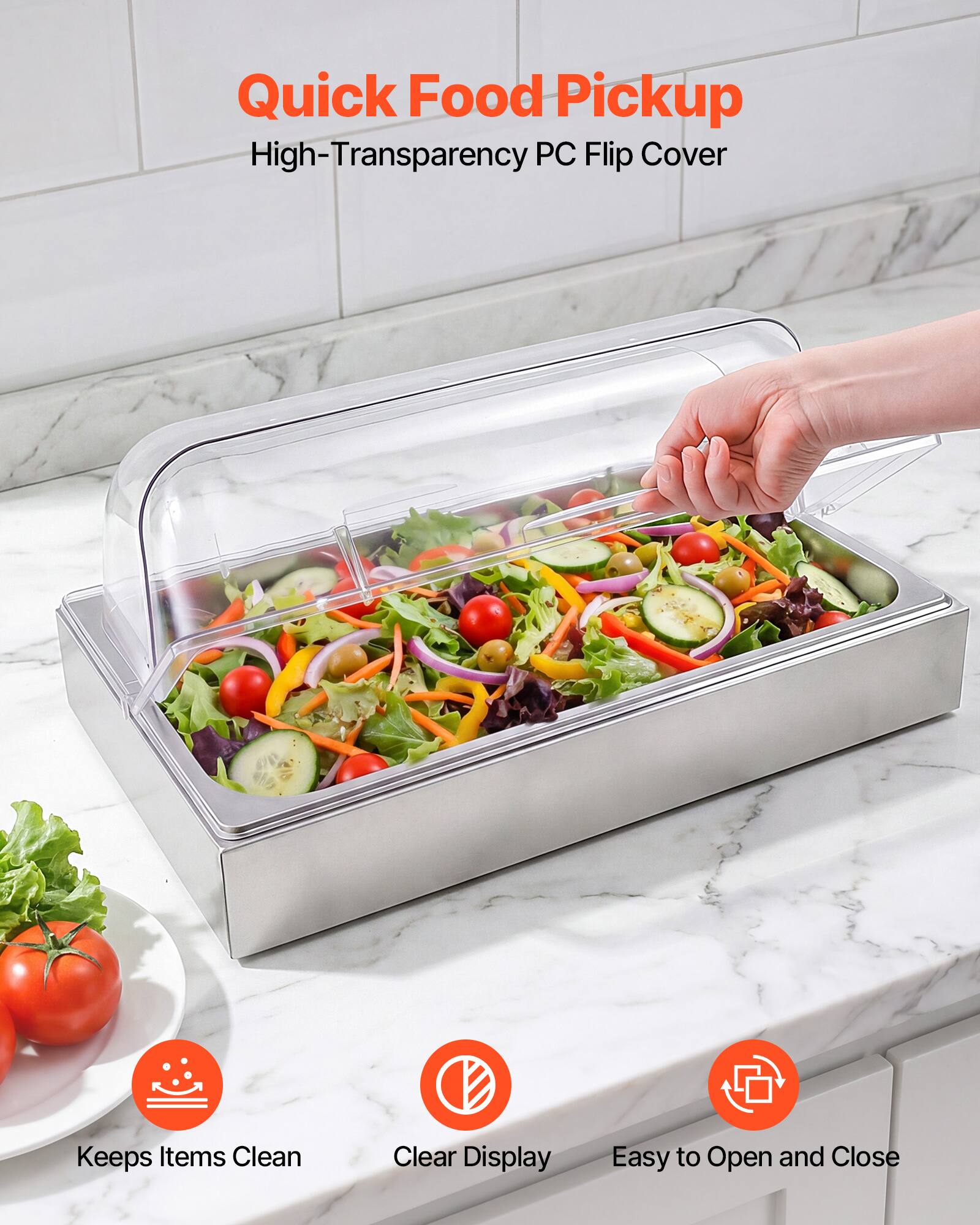 Quick Food Pickup  
High-Transparency PC Flip Cover  
Keeps Items Clean  
Clear Display  
Easy to Open and Close