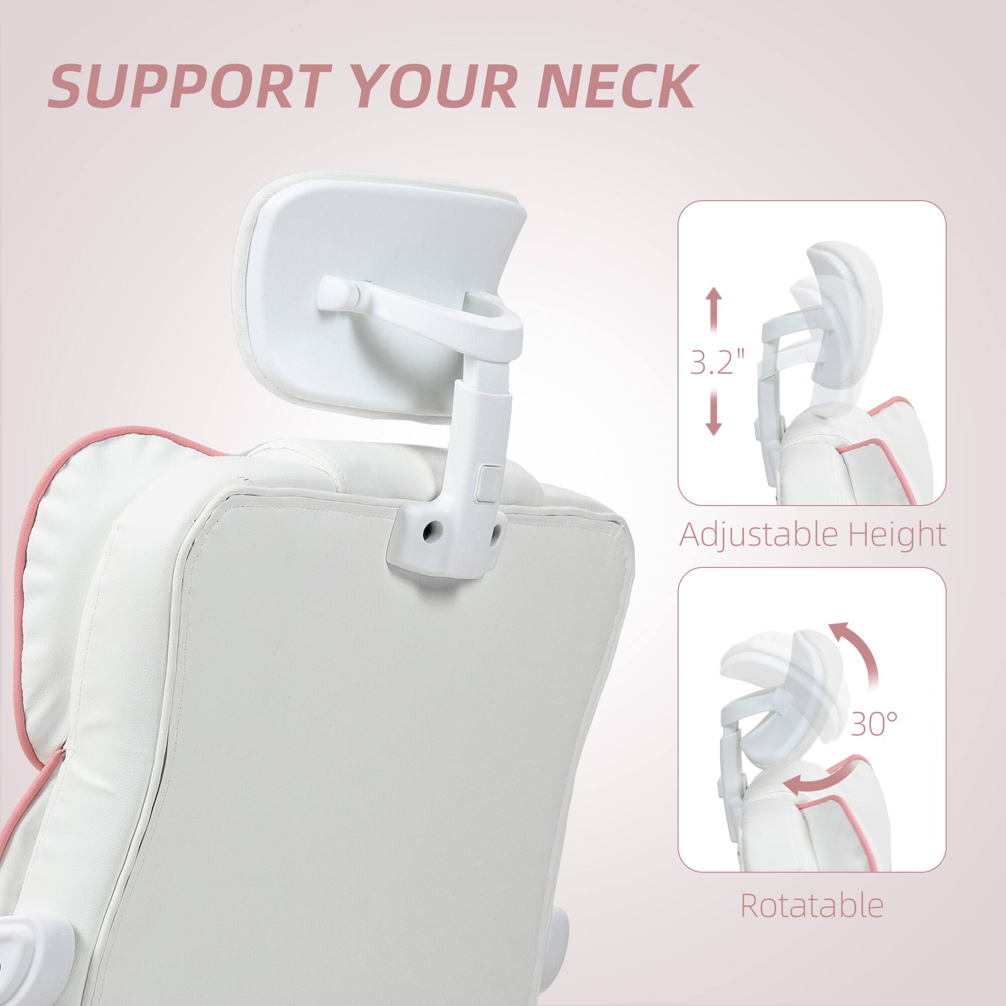 SUPPORT YOUR NECK

3.2" Adjustable Height

30° Rotatable