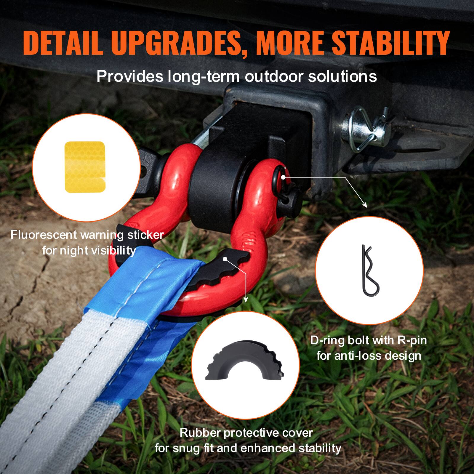 DETAIL UPGRADES, MORE STABILITY  
Provides long-term outdoor solutions  

- Fluorescent warning sticker for night visibility  
- D-ring bolt with R-pin for anti-loss design  
- Rubber protective cover for snug fit and enhanced stability
