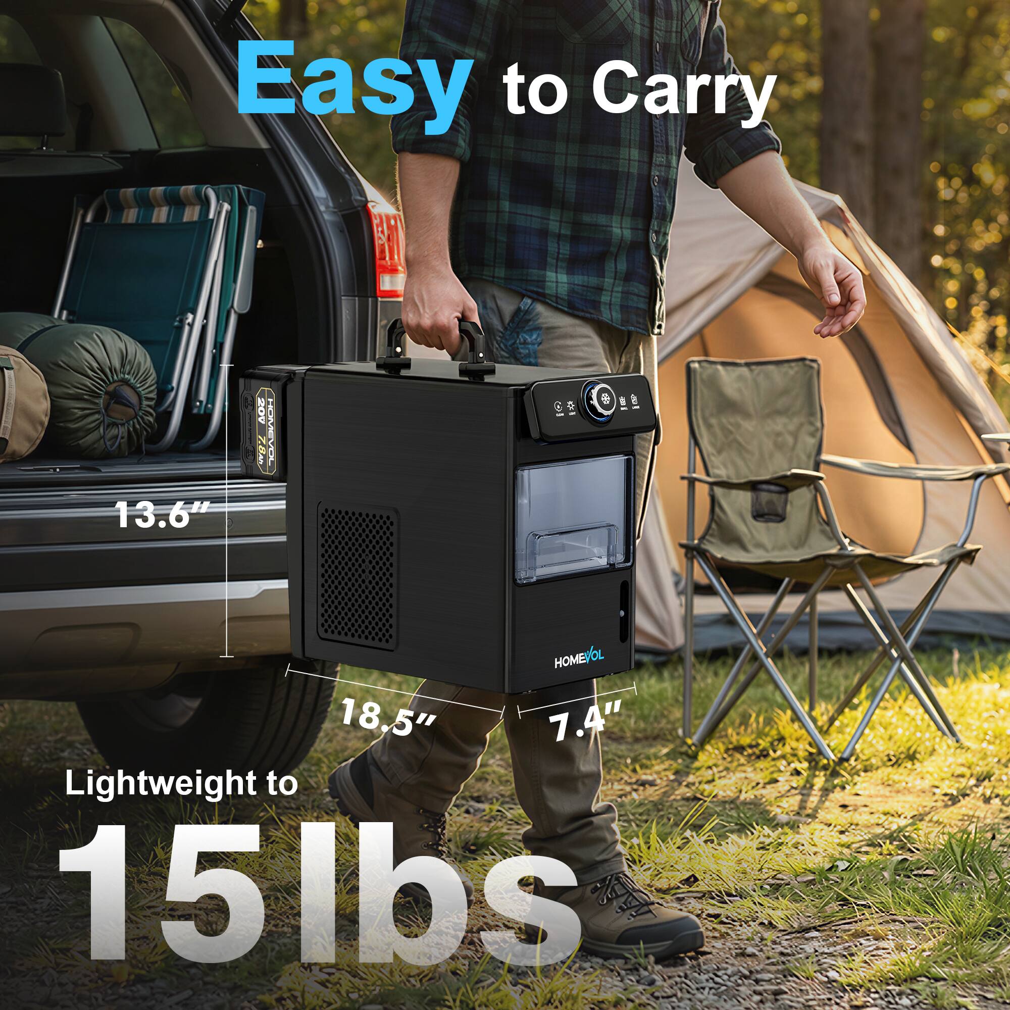Easy to Carry  
13.6" x 18.5" x 7.4"  
Lightweight to 15 lbs
