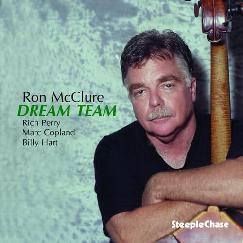 Ron McClure - Dream Team  - COMPACT DISCS