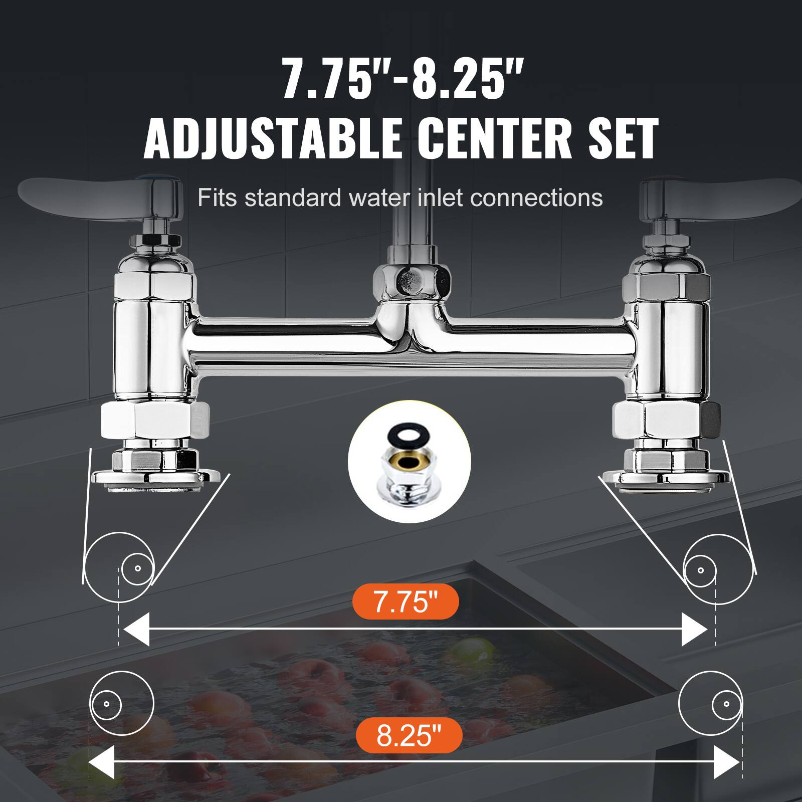 7.75"-8.25" Adjustable Center Set  
Fits standard water inlet connections