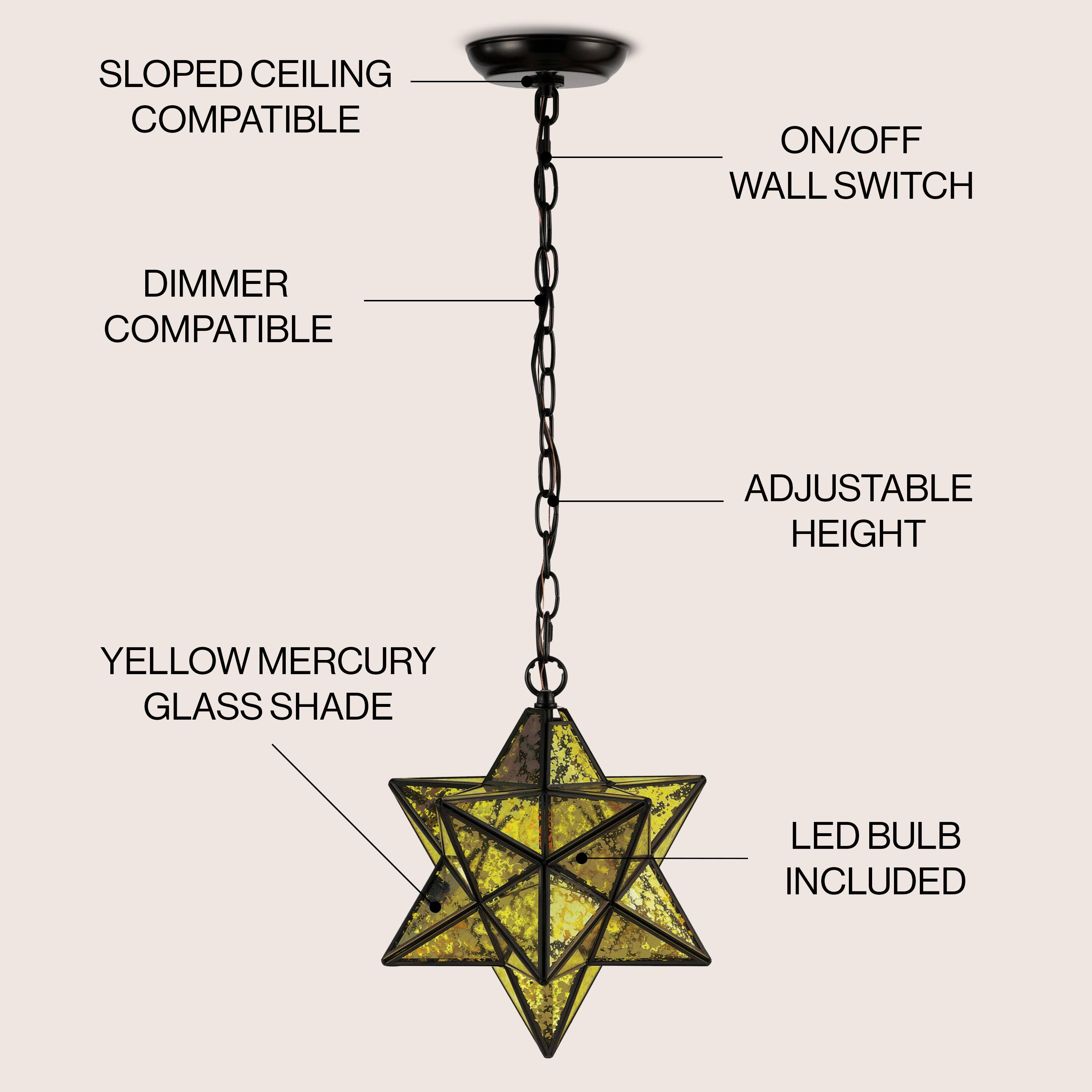 SLOPED CEILING COMPATIBLE  
ON/OFF WALL SWITCH  
DIMMER COMPATIBLE  
ADJUSTABLE HEIGHT  
YELLOW MERCURY GLASS SHADE  
LED BULB INCLUDED