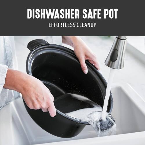 DISHWASHER SAFE POT  
EFFORTLESS CLEANUP
