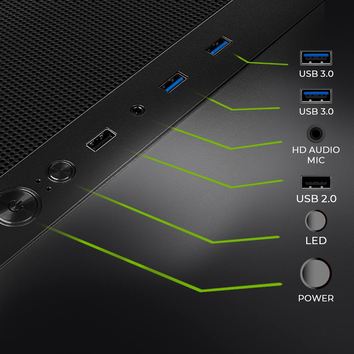 USB 3.0  
USB 3.0  
HD AUDIO MIC  
USB 2.0  
LED  
POWER