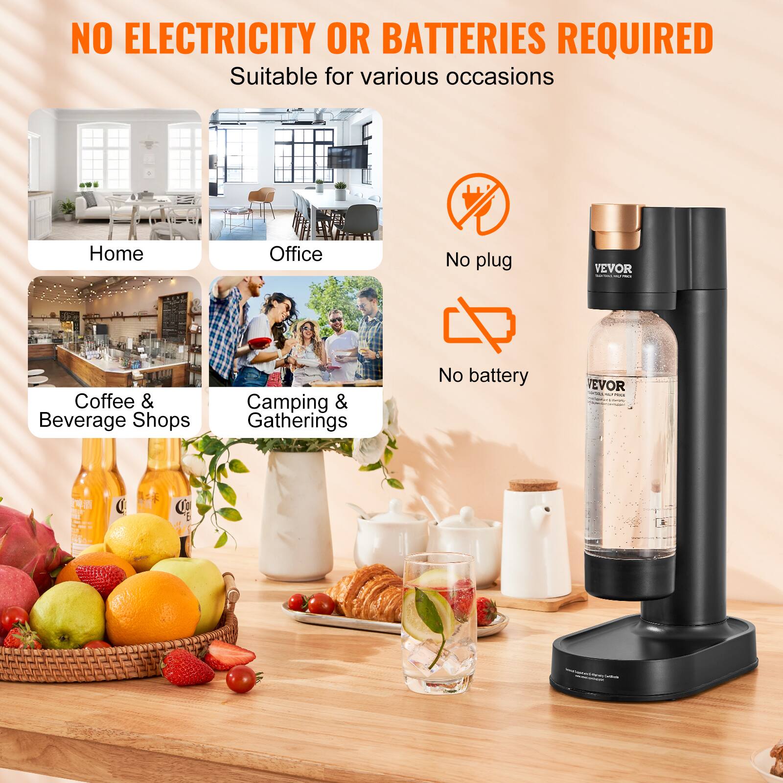 NO ELECTRICITY OR BATTERIES REQUIRED  
Suitable for various occasions  

Home  
Office  
Coffee & Beverage Shops  
Camping & Gatherings  

No plug  
No battery  

VEVOR