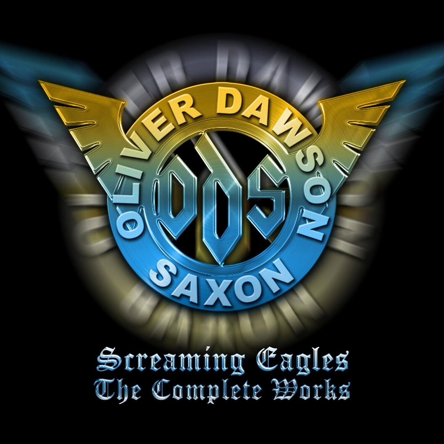 Oliver/Dawson Saxon - Screaming Eagles: The Complete Works   - COMPACT DISCS [CD] price history on PriceWatchPro
