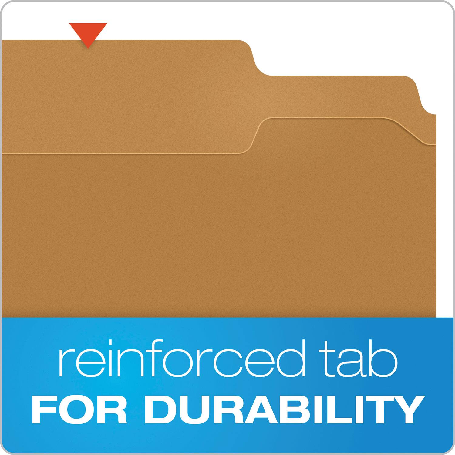 reinforced tab  
FOR DURABILITY