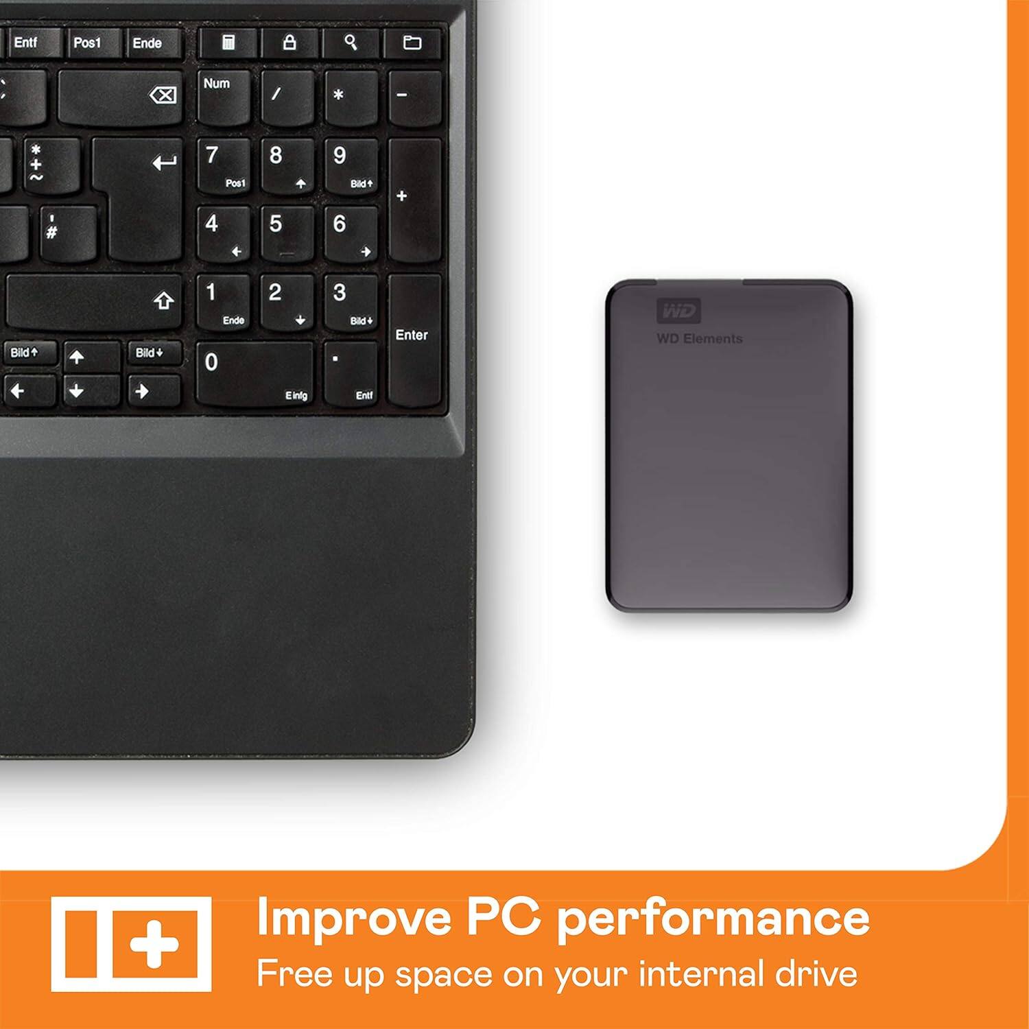 Entf  
Pos1  
Ende  
X  
Num  
/  
*  
-  
7  
8  
9  
Pos1  
Bild+  
Bild+  
4  
5  
6  
Bild+  
1  
2  
3  
Ende  
Bild+  
Bild+  
0  
Enter  
WD Elements  
Erlg  
Ent  
+  

Improve PC performance  
Free up space on your internal drive
