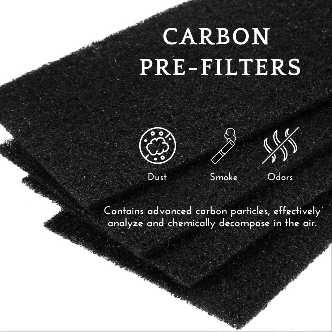 CARBON PRE-FILTERS

Dust Smoke Odors

Contains advanced carbon particles, effectively analyze and chemically decompose in the air.