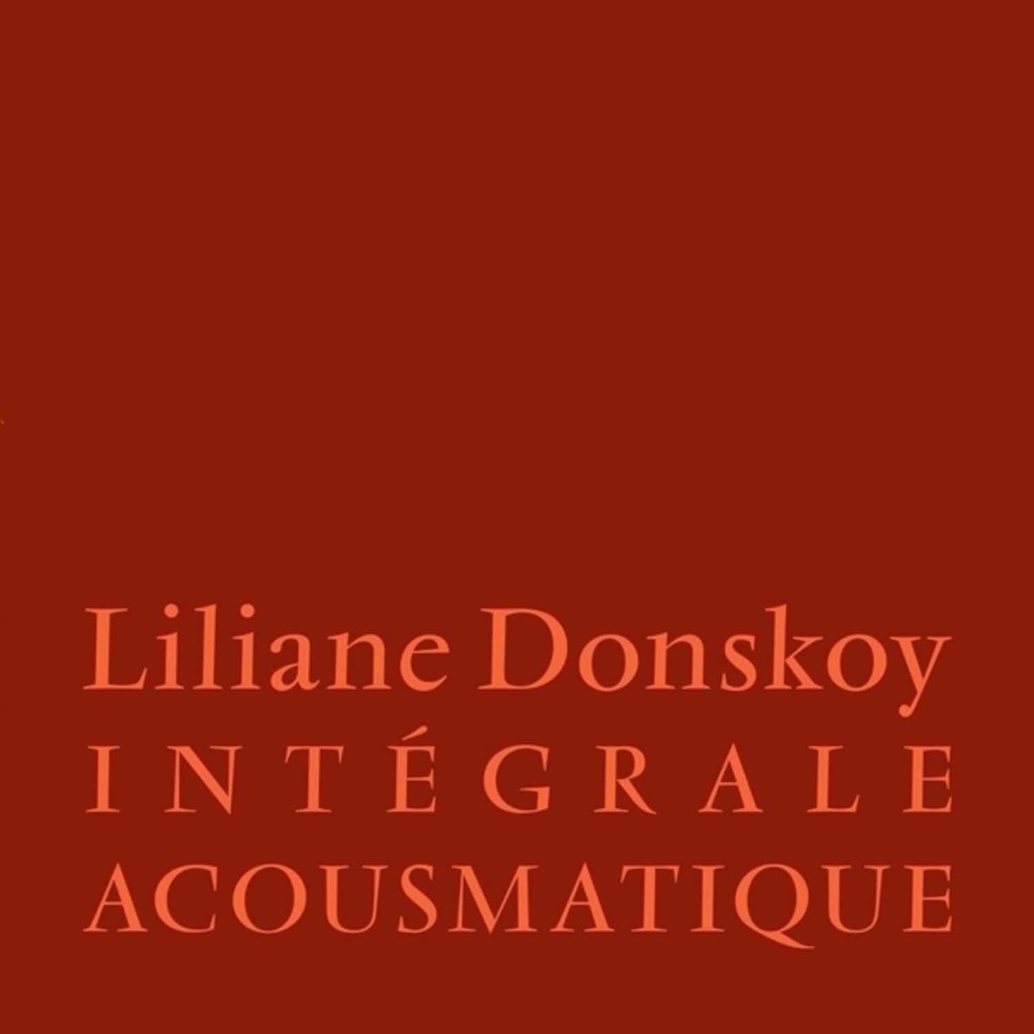 Liliane Donskoy - Integrale Acousmatique   - VINYL LP price history on PriceWatchPro