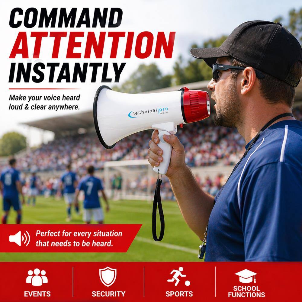 COMMAND ATTENTION INSTANTLY  
Make your voice heard loud & clear anywhere.  
technical pro  
Perfect for every situation that needs to be heard.  
EVENTS  
SECURITY  
SPORTS  
SCHOOL FUNCTIONS