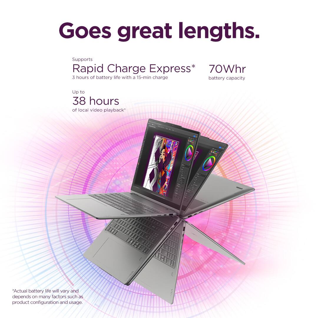 Goes great lengths.

Supports Rapid Charge Express*  
70Whr battery capacity  
3 hours of battery life with a 15-min charge  

Up to 38 hours of local video playback*  

*Actual battery life will vary and depends on many factors such as product configuration and usage.