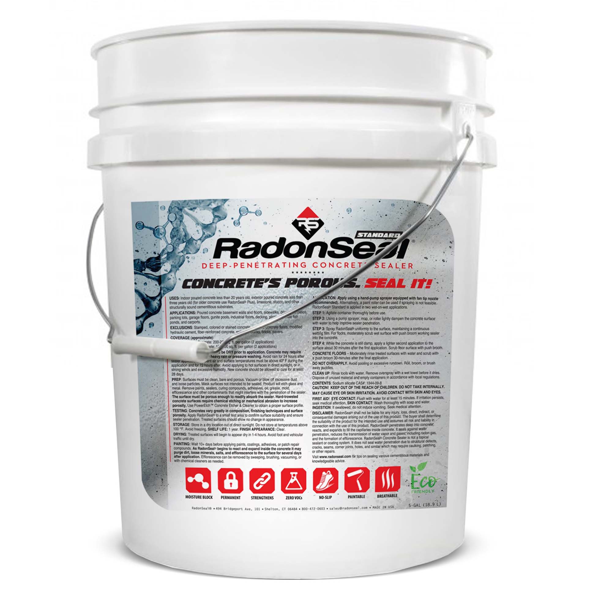 **STANDARD**  
**RadonSeal**  
**DEEP-PENETRATING CONCRETE SEALER**  
**CONCRETE'S POROSITY SEAL IT!**

---

**APPLICATIONS:**  
- Patio concrete surfaces, sidewalks, driveways, patios, pool decks, pavers, piers, porches, and more.

**EXCLUSIONS:**  
- Stamped, colored, or decorative concrete surfaces.

**COVERAGE:**  
- 100-200 sq ft per gallon.

**PERFECT SURFACE:**  
- Surfaces must be clean, dry, and porous. Seal over existing sealers if porous.  
- Do not apply to freshly painted surfaces or surfaces with a glossy finish.

**DIRECTIONS:**  
1. **STEP 1:** Agitate contents thoroughly.  
2. **STEP 2:** Using a hand-pump sprayer or brush, apply evenly to the concrete surface.  
3. **STEP 3:** Allow to dry for 24 hours before walking or driving on the surface.

**CAUTION:**  
- Keep out of reach of children. Do not ingest.  
- First aid: If swallowed, call poison control. Flush with water if in eyes or