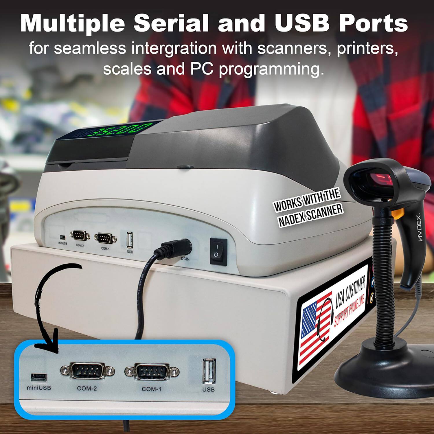 Multiple Serial and USB Ports for seamless integration with scanners, printers, scales and PC programming.

TR0D - COMO COMI UNE OCIN I WITH THE WORKS SCANNER NADEX USA COSTONER 1 TRODE SUPORT IVDEX miniUSB COM-2 COM-1 USB