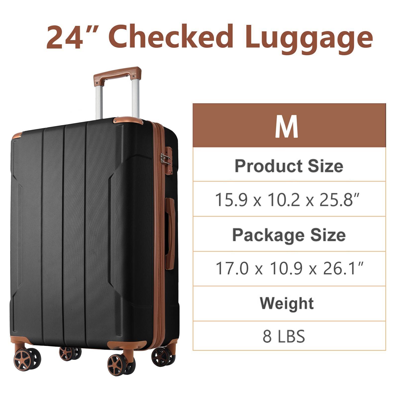 24" Checked Luggage

M

Product Size
15.9 x 10.2 x 25.8"

Package Size
17.0 x 10.9 x 26.1"

Weight
8 LBS