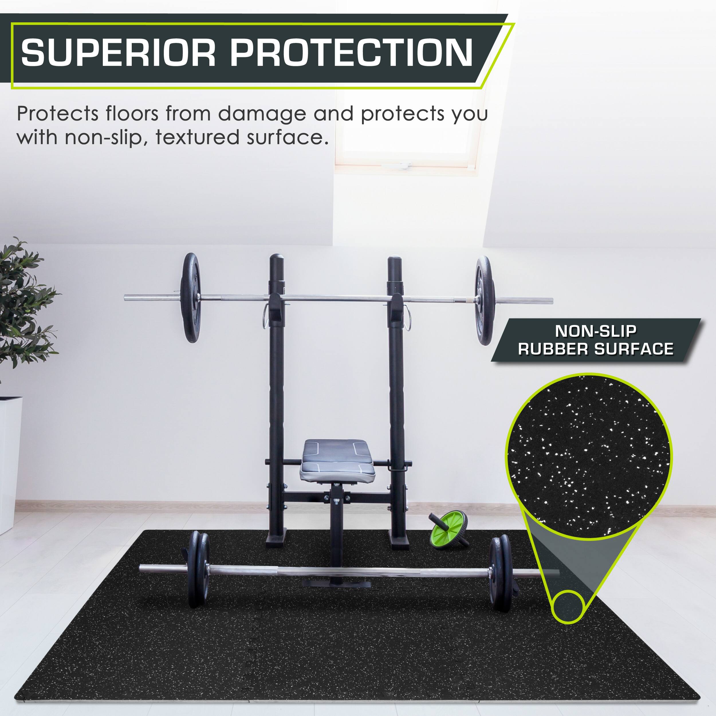 SUPERIOR PROTECTION: Protects floors from damage and protects you with a non-slip, textured surface. NON-SLIP RUBBER SURFACE