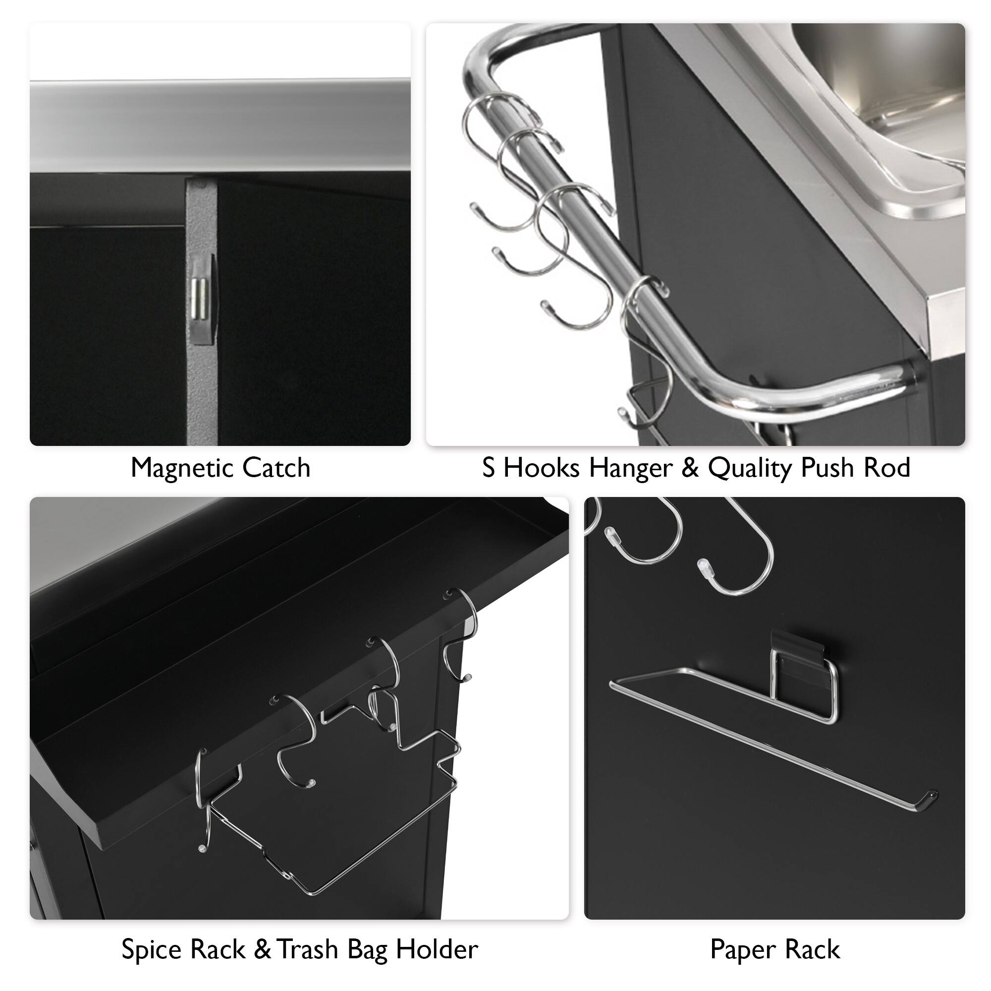 - Magnetic Catch
- S Hooks Hanger & Quality Push Rod
- Spice Rack & Trash Bag Holder
- Paper Rack