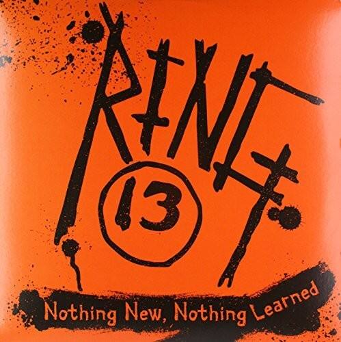 RINF  
13  
Nothing New, Nothing Learned